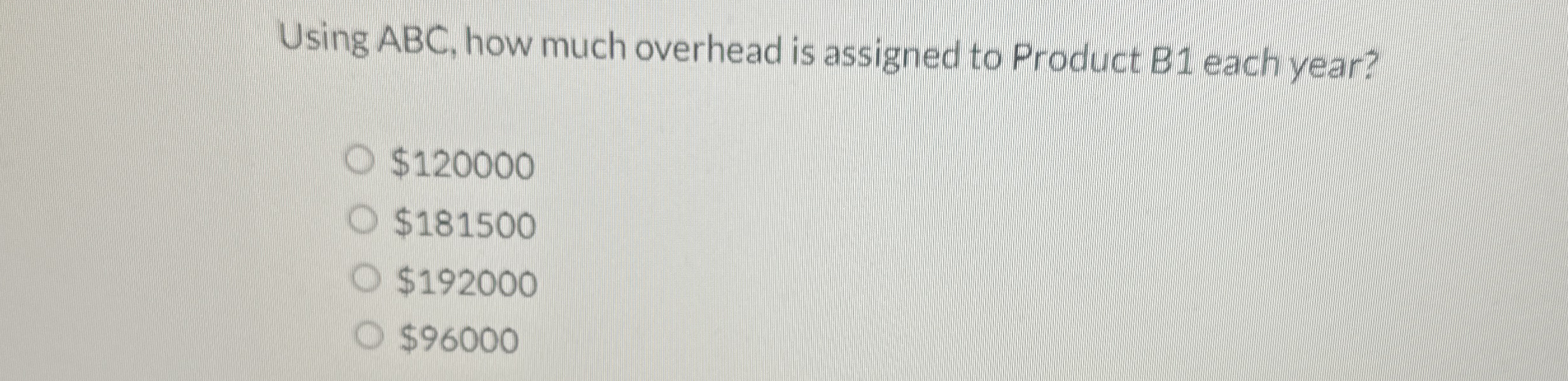 Using ABC, how much overhead is assigned to