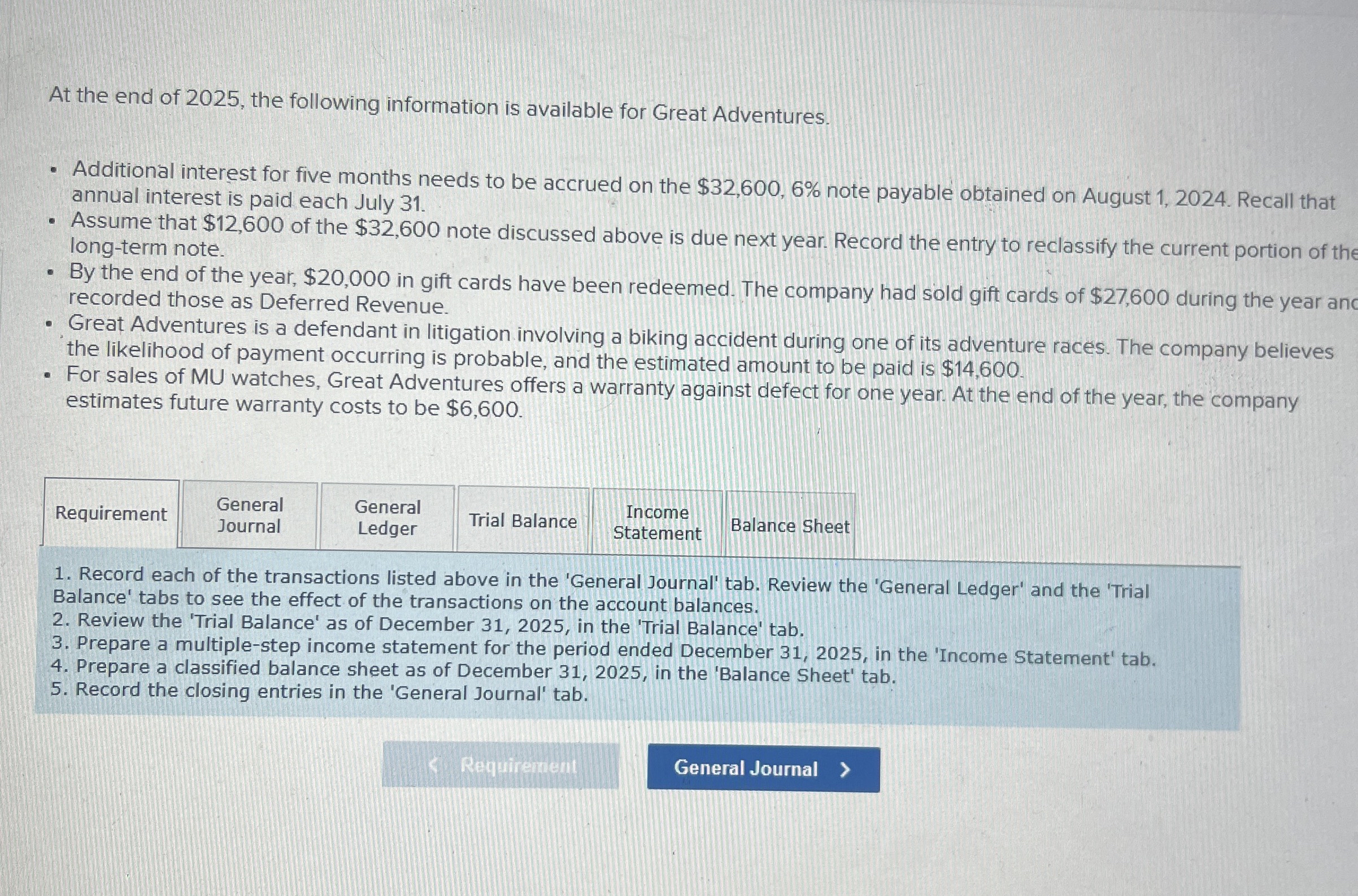 At the end of 2 0 2 5 , the following information