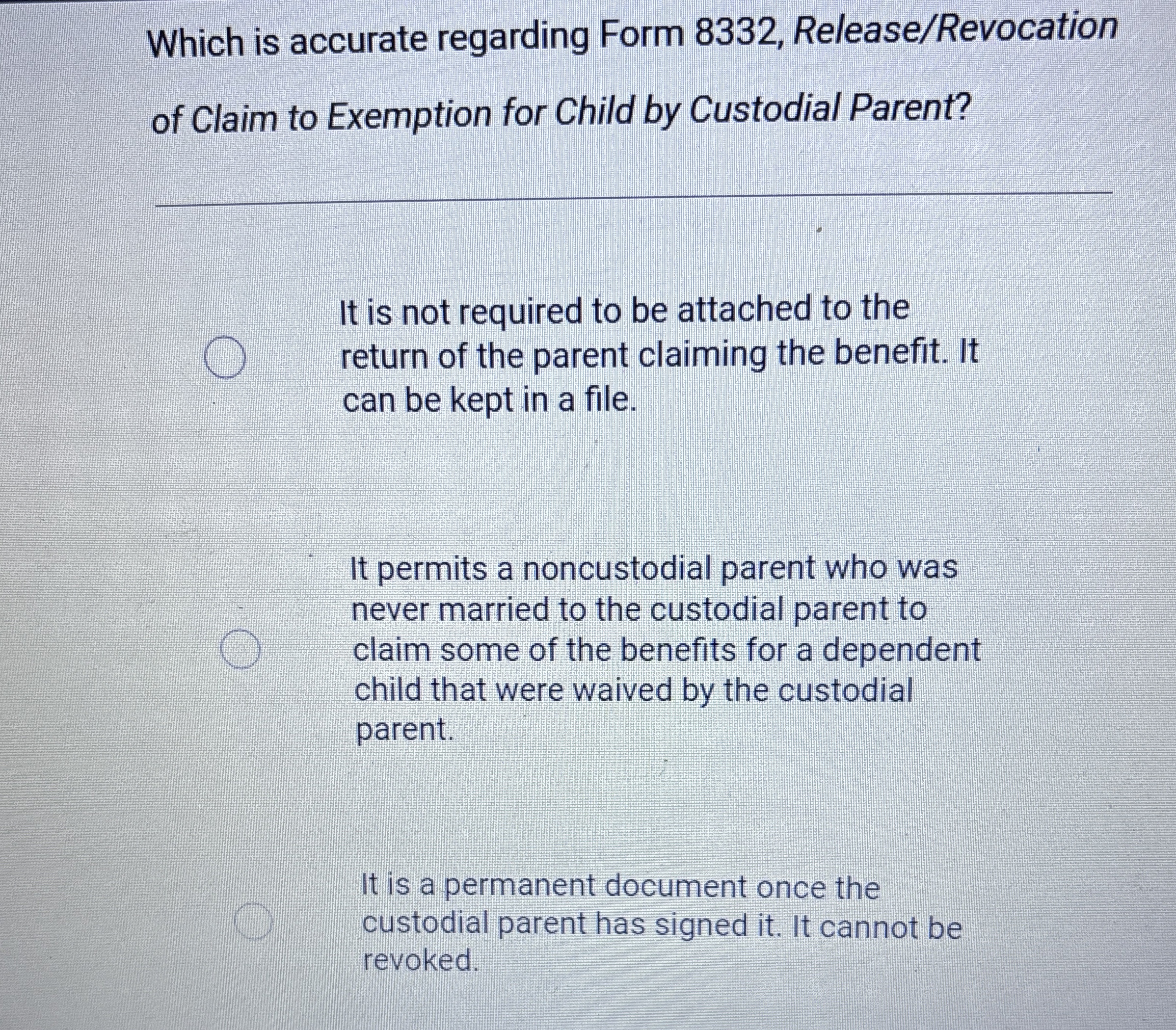 Which is accurate regarding Form 8 3 3 2 ,