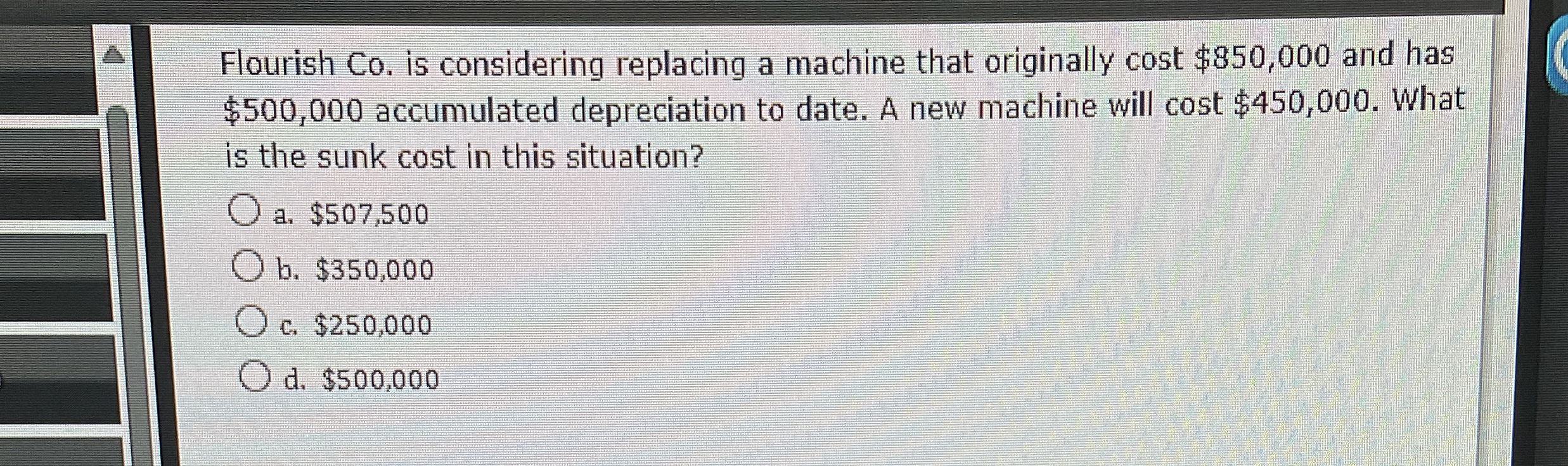 Flourish Co . is considering replacing a machine