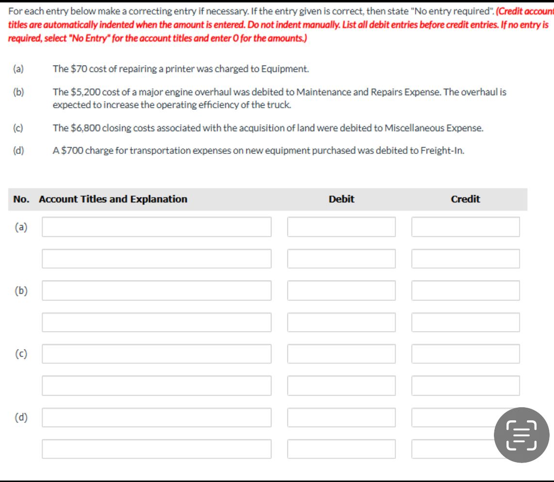 For each entry below make a correcting entry if