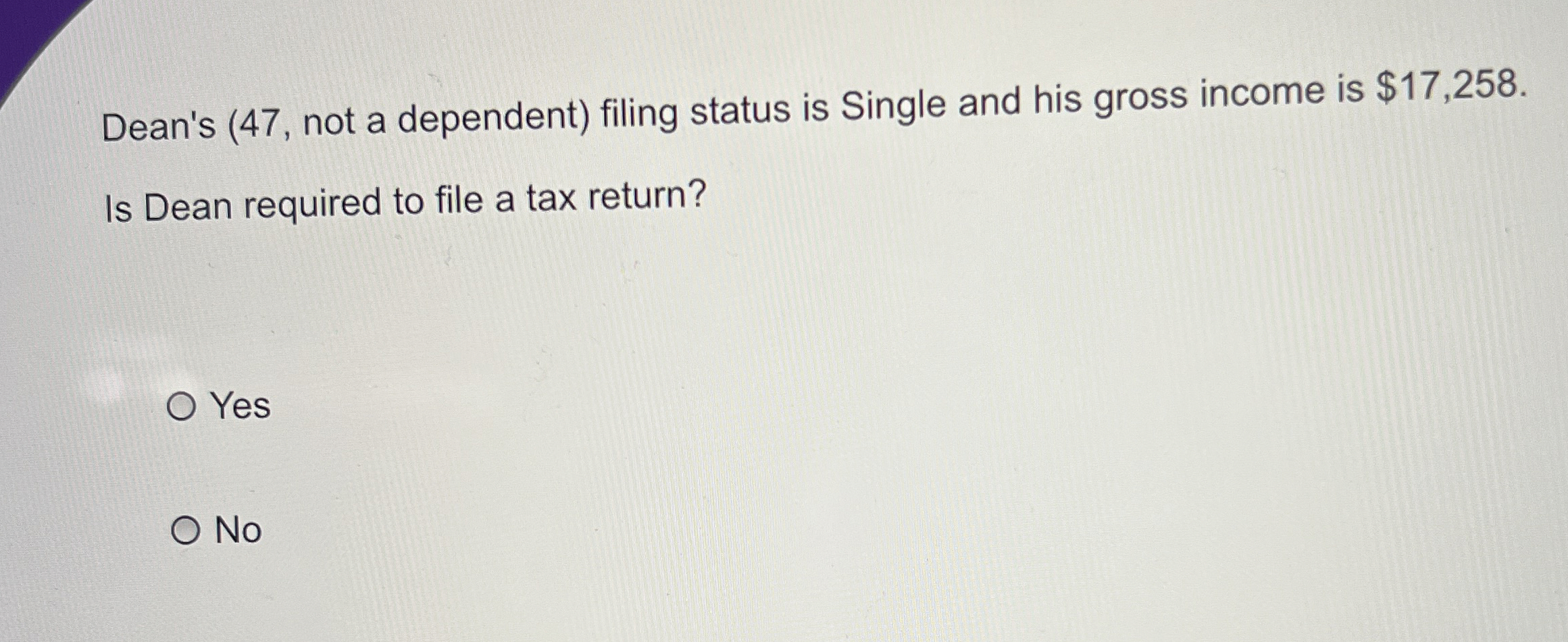 Dean's ( 4 7 , not a dependent ) filing status is