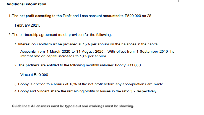 Question 3 The information given below was