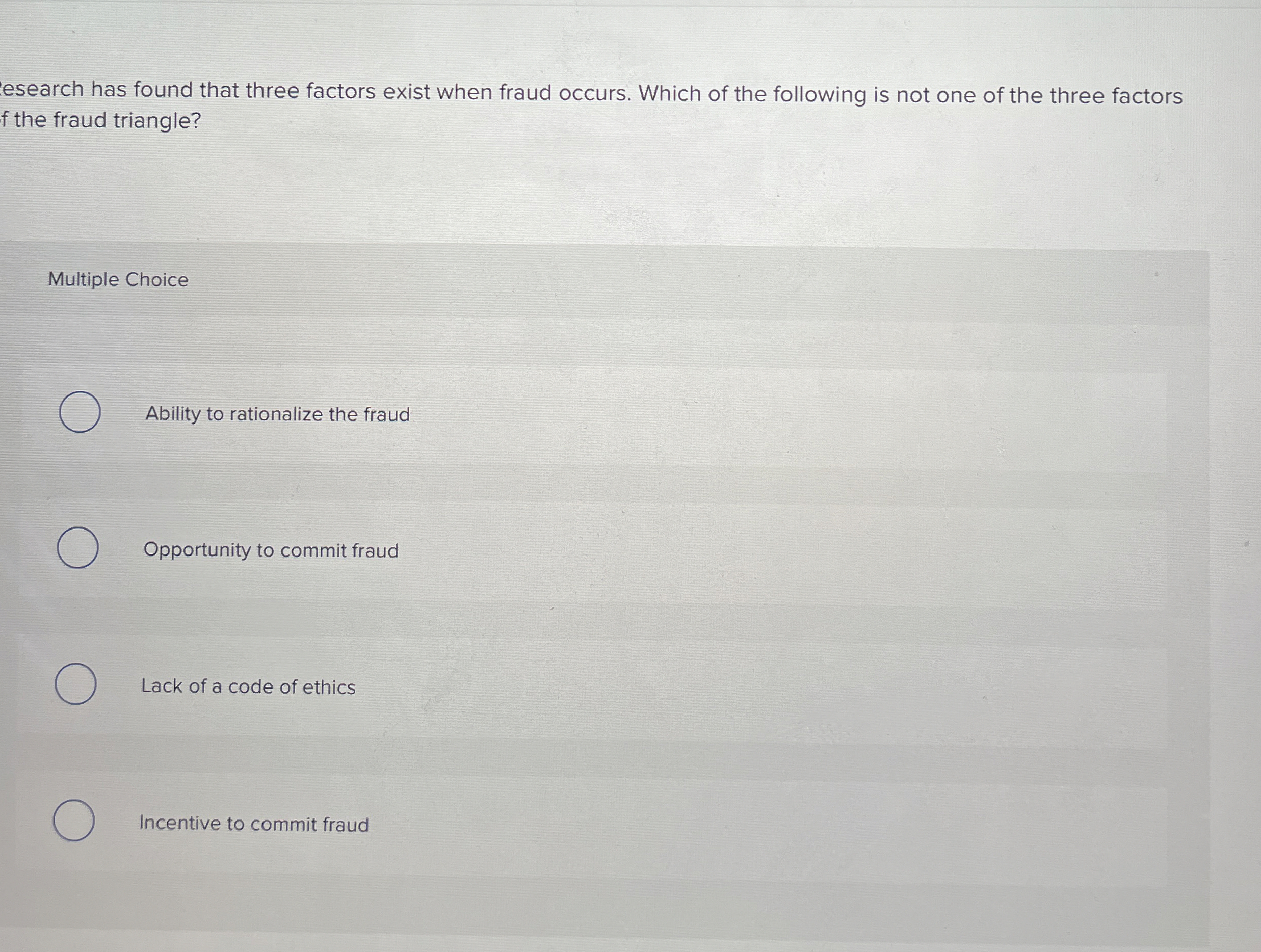 esearch has found that three factors exist when