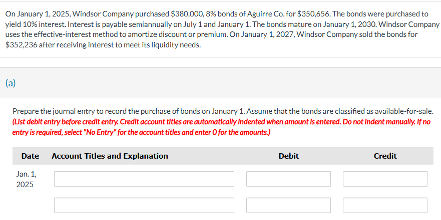 On January 1 , 2 0 2 5 , Windsor Company
