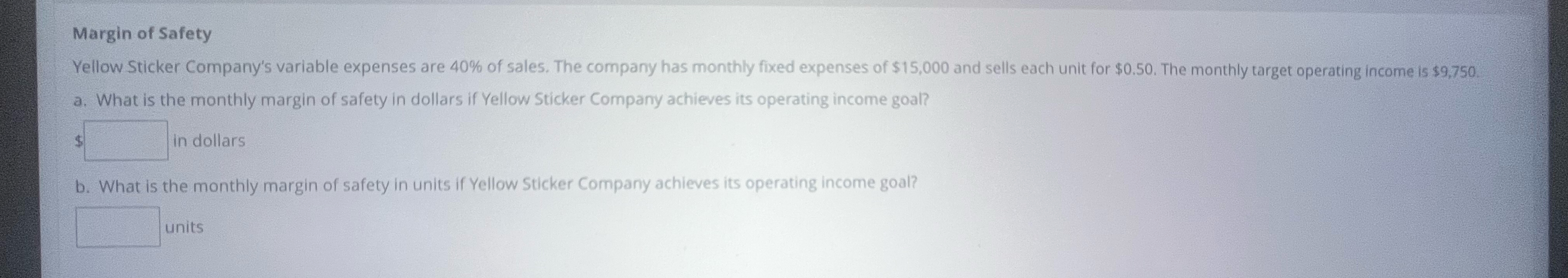 HELP PLZ HURRY!!!! Margin of Safety Yellow