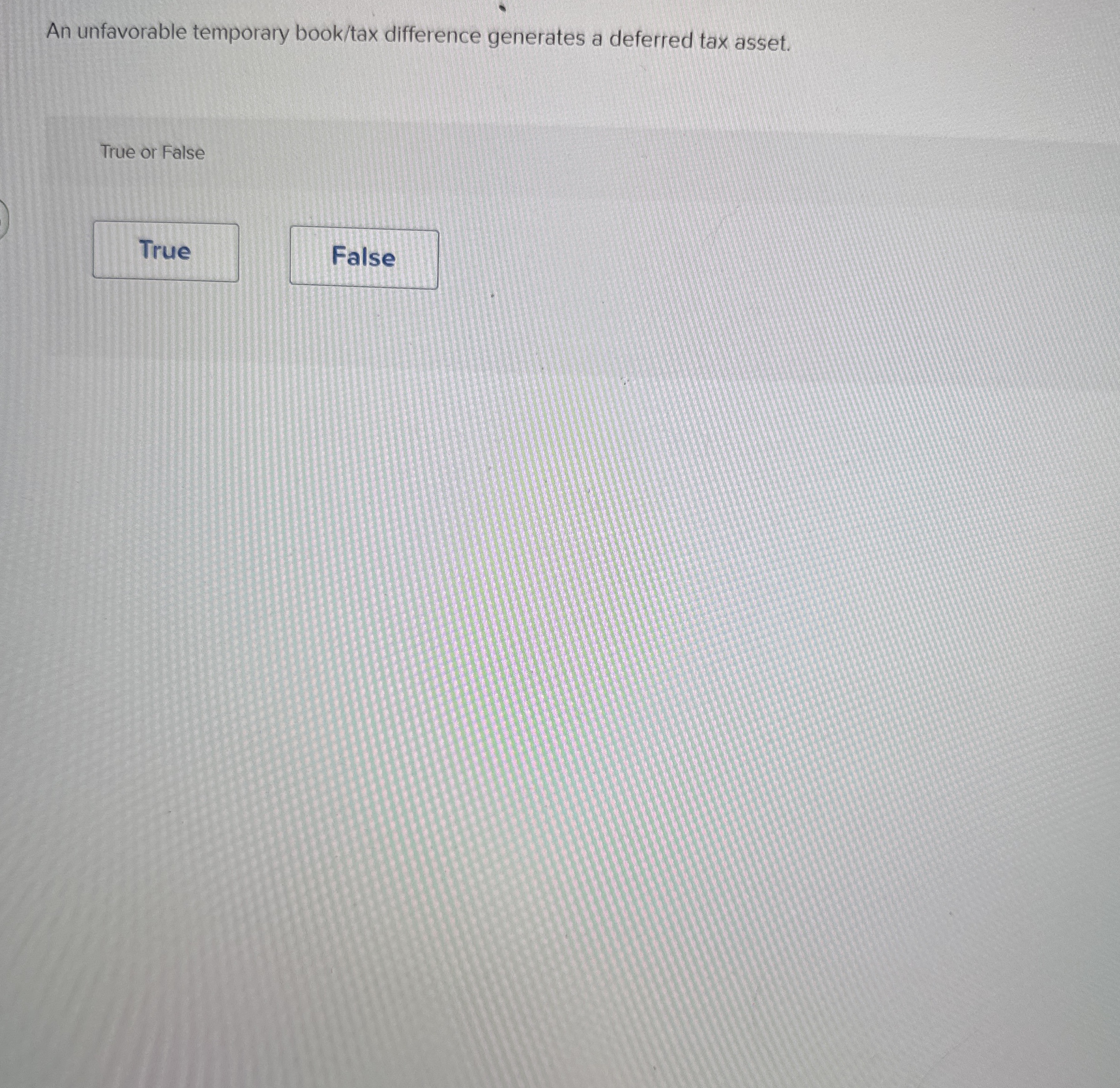 An unfavorable temporary book / tax difference