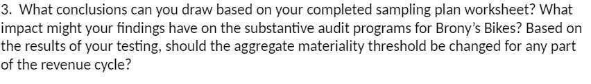3. What conclusions can you draw based on your