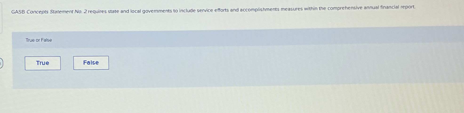 GASB Concepts Statement No . 2 requires state and