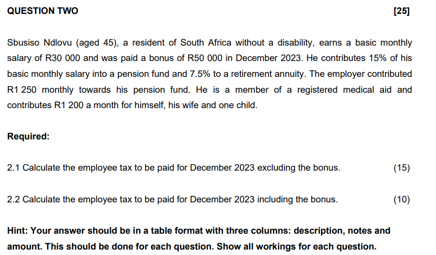 QUESTION TWO Sbusiso Ndlovu ( aged 4 5 ) , a