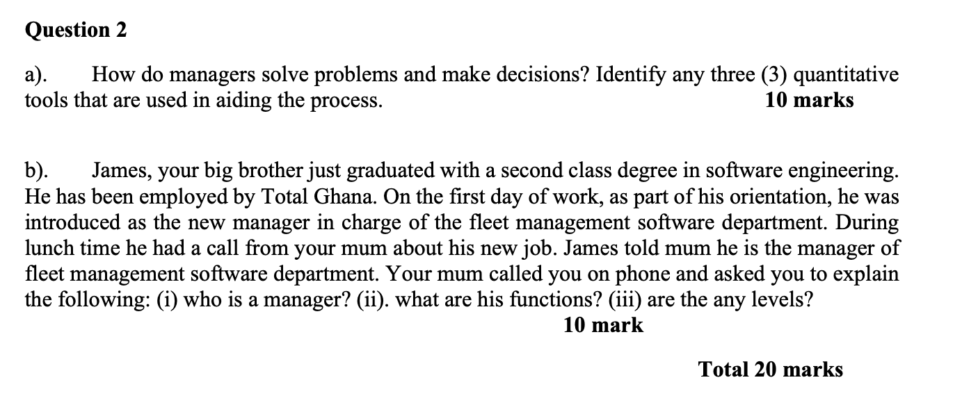 A. Question 2 a). How do managers solve problems