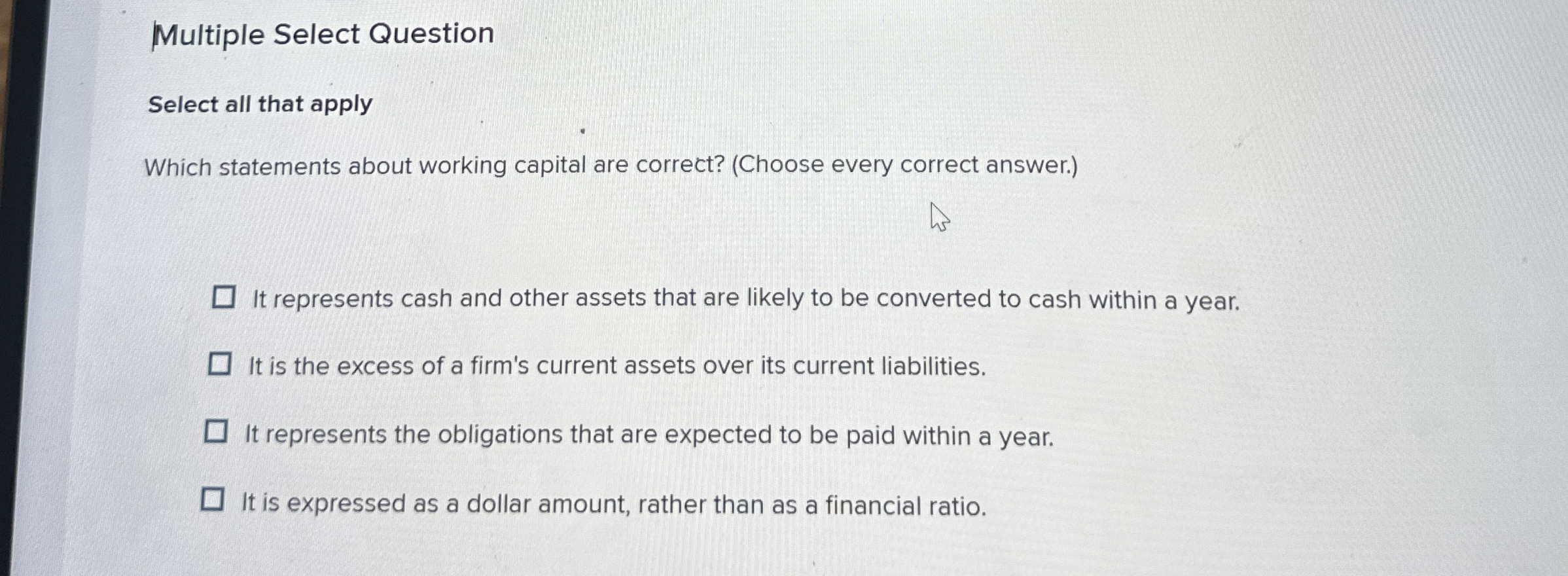 Multiple Select Question Select all that apply