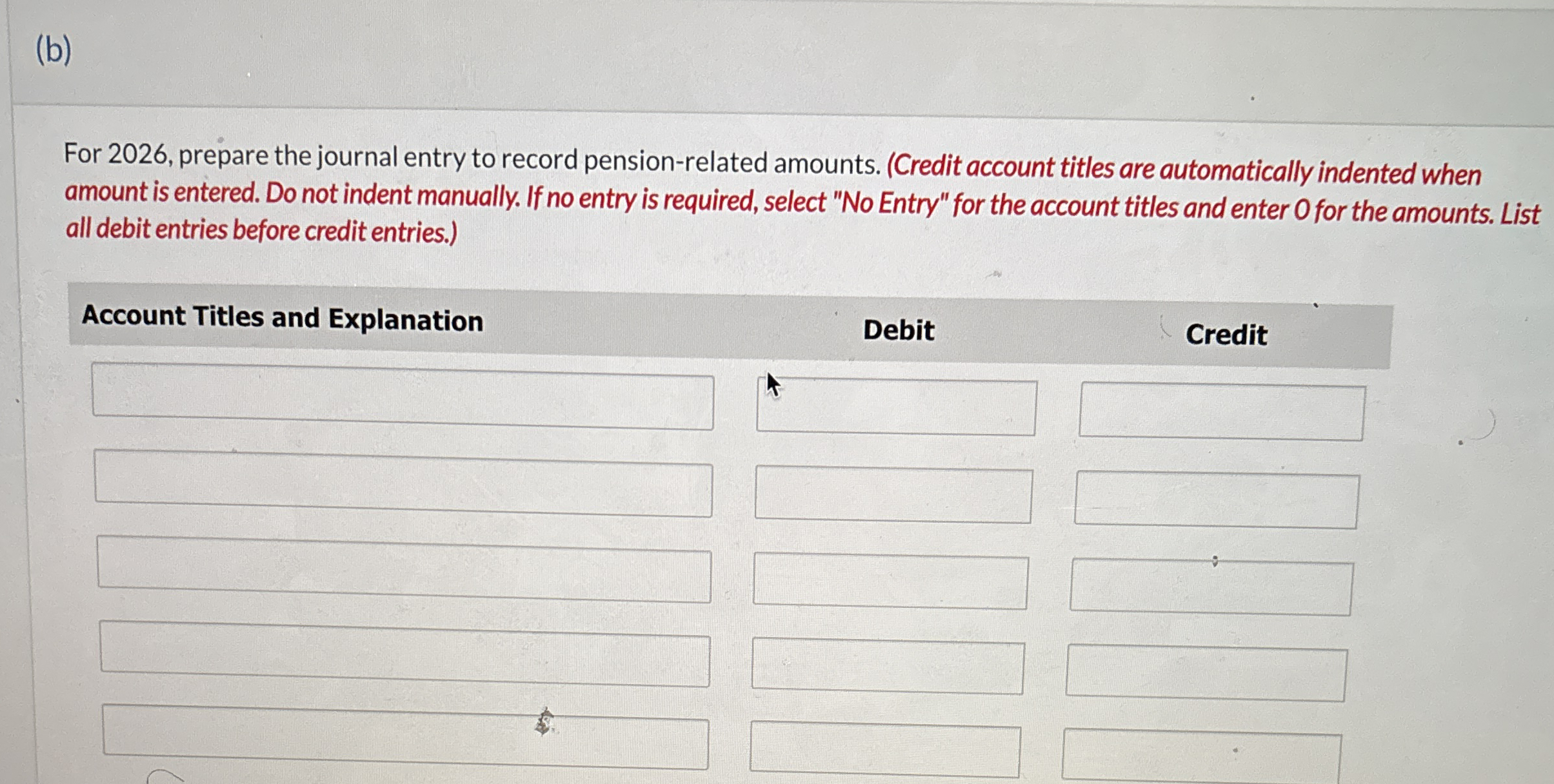 B ( b ) For 2 0 2 6 , prepare the journal entry