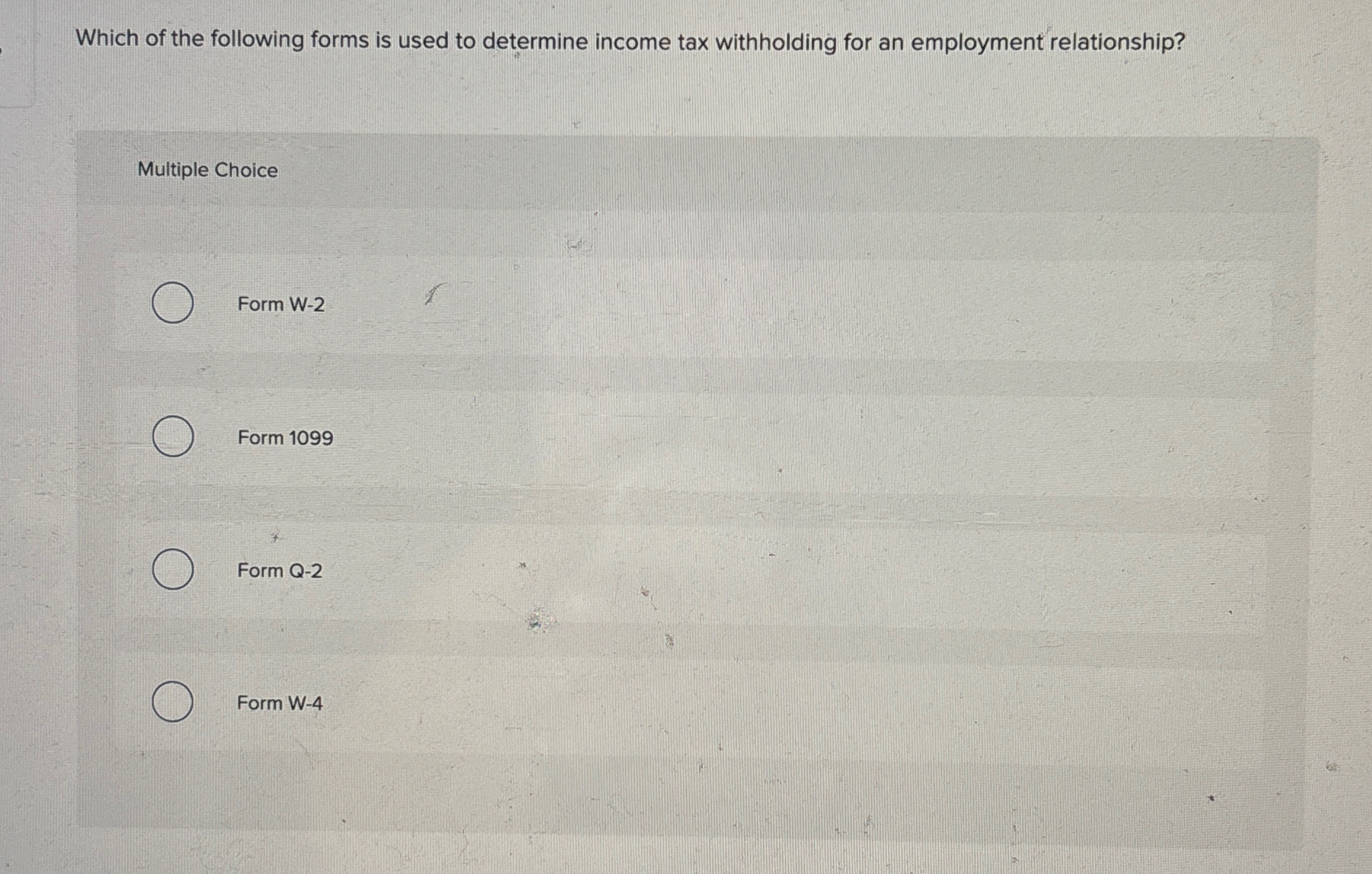 Which of the following forms is used to determine