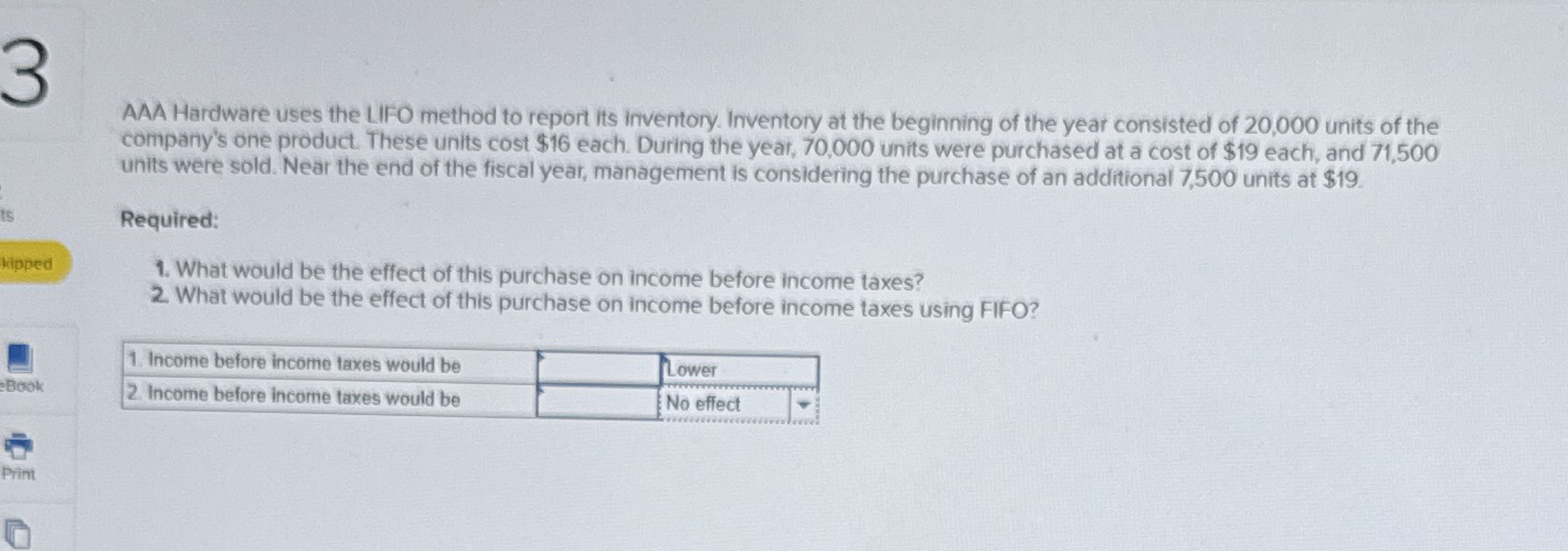 AAA Hardware uses the LIFO method to report its