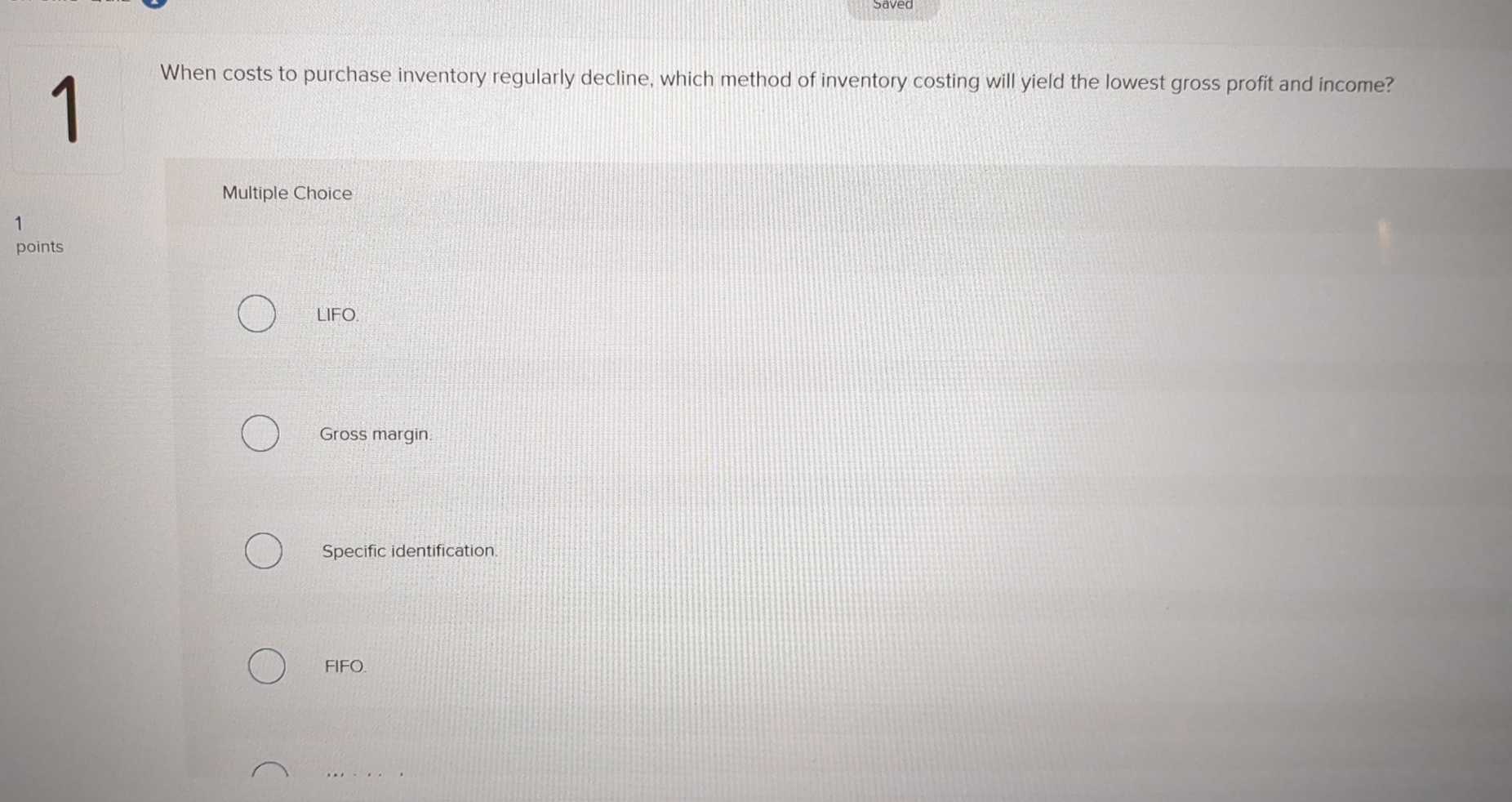 Saved 1 When costs to purchase inventory