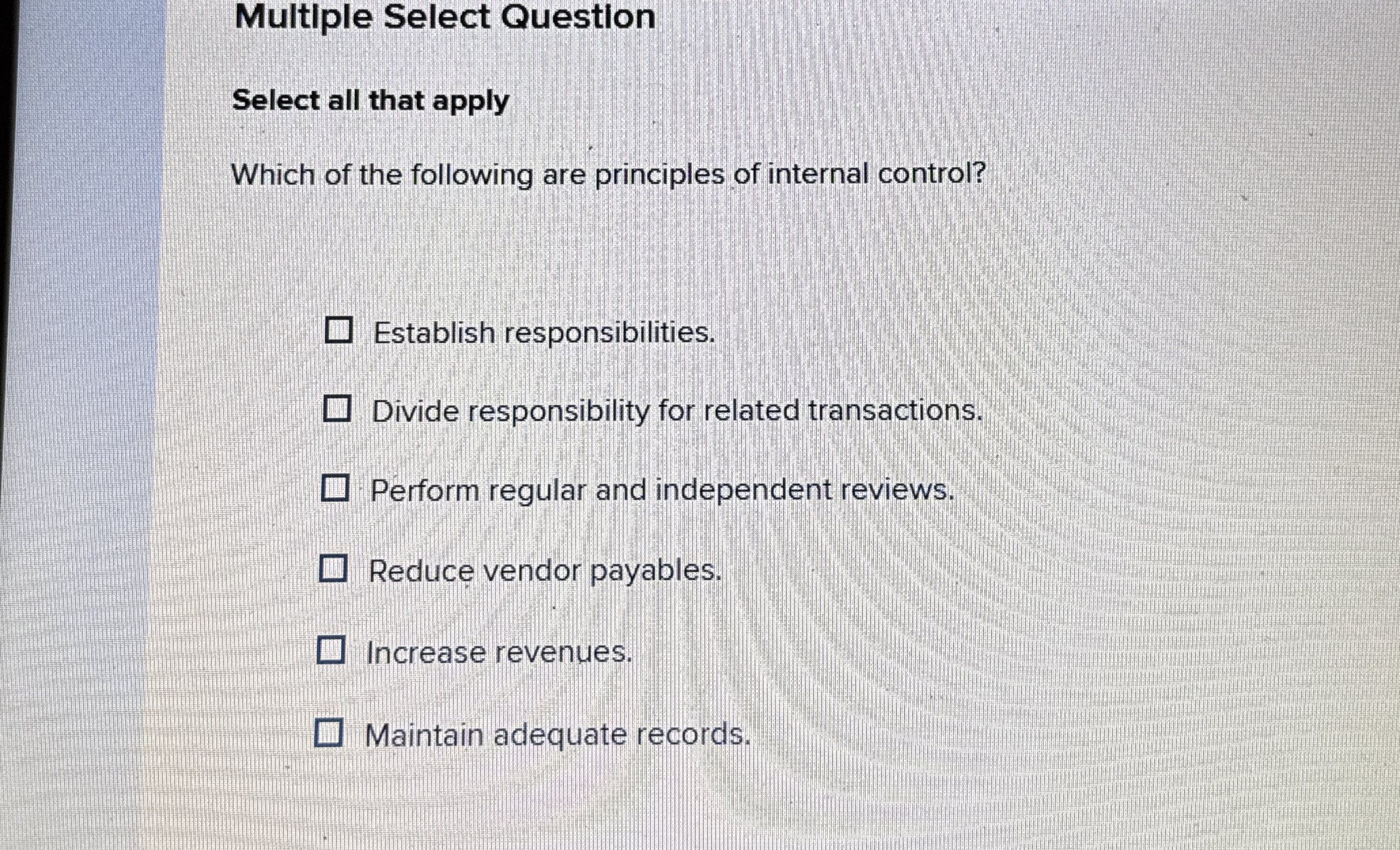 Multiple Select Question Select all that apply