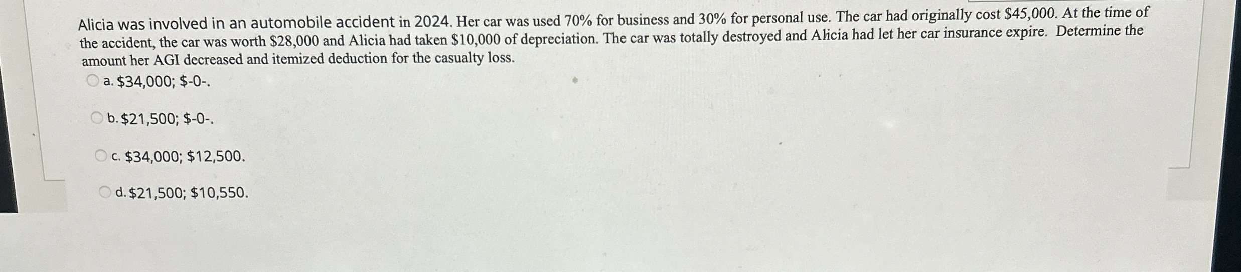 Alicia was involved in an automobile accident in
