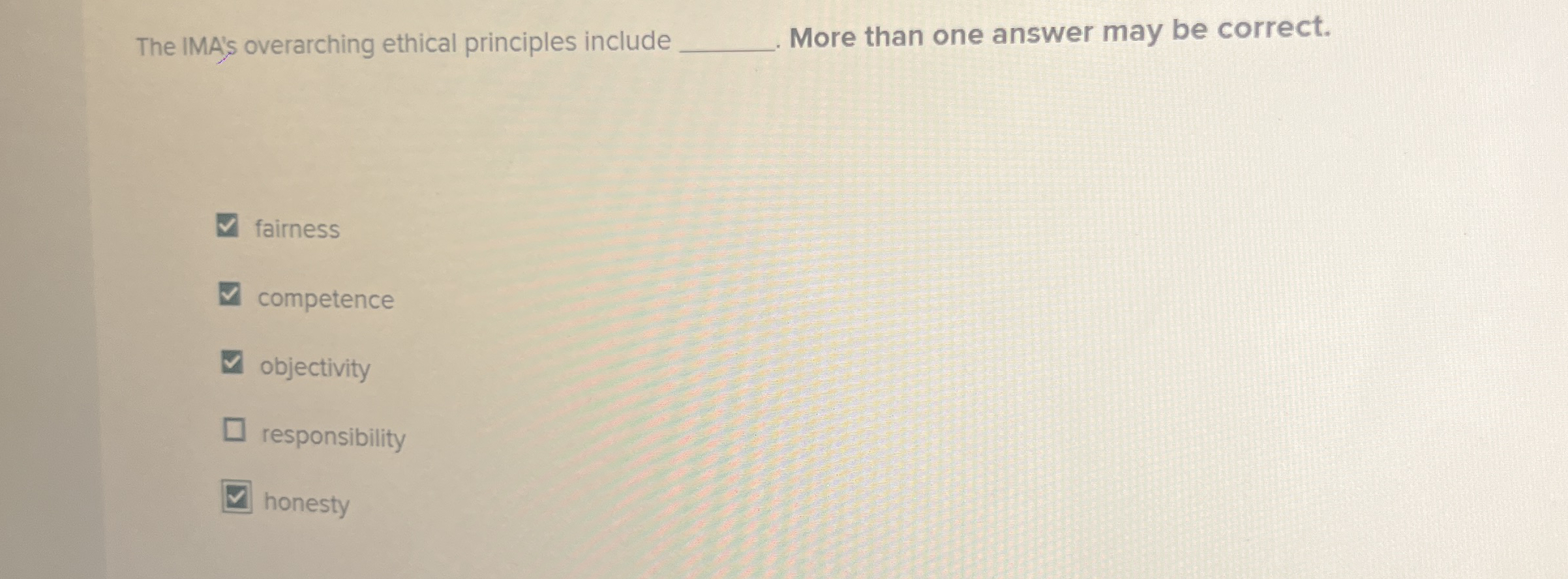 The IMA's overarching ethical principles include