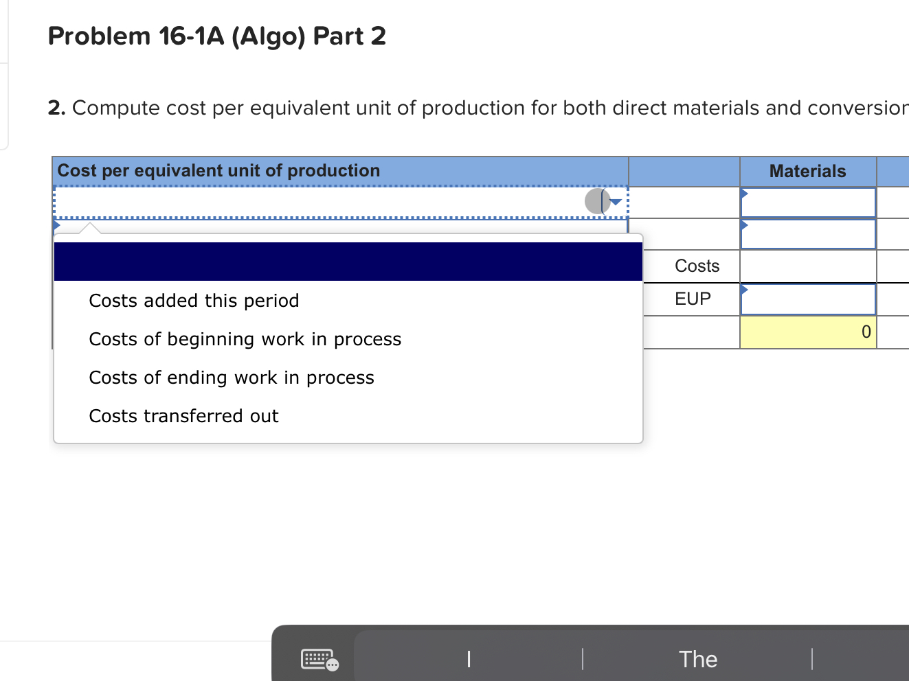 Problem 16-1A (Algo) Part 2 2. Compute cost per