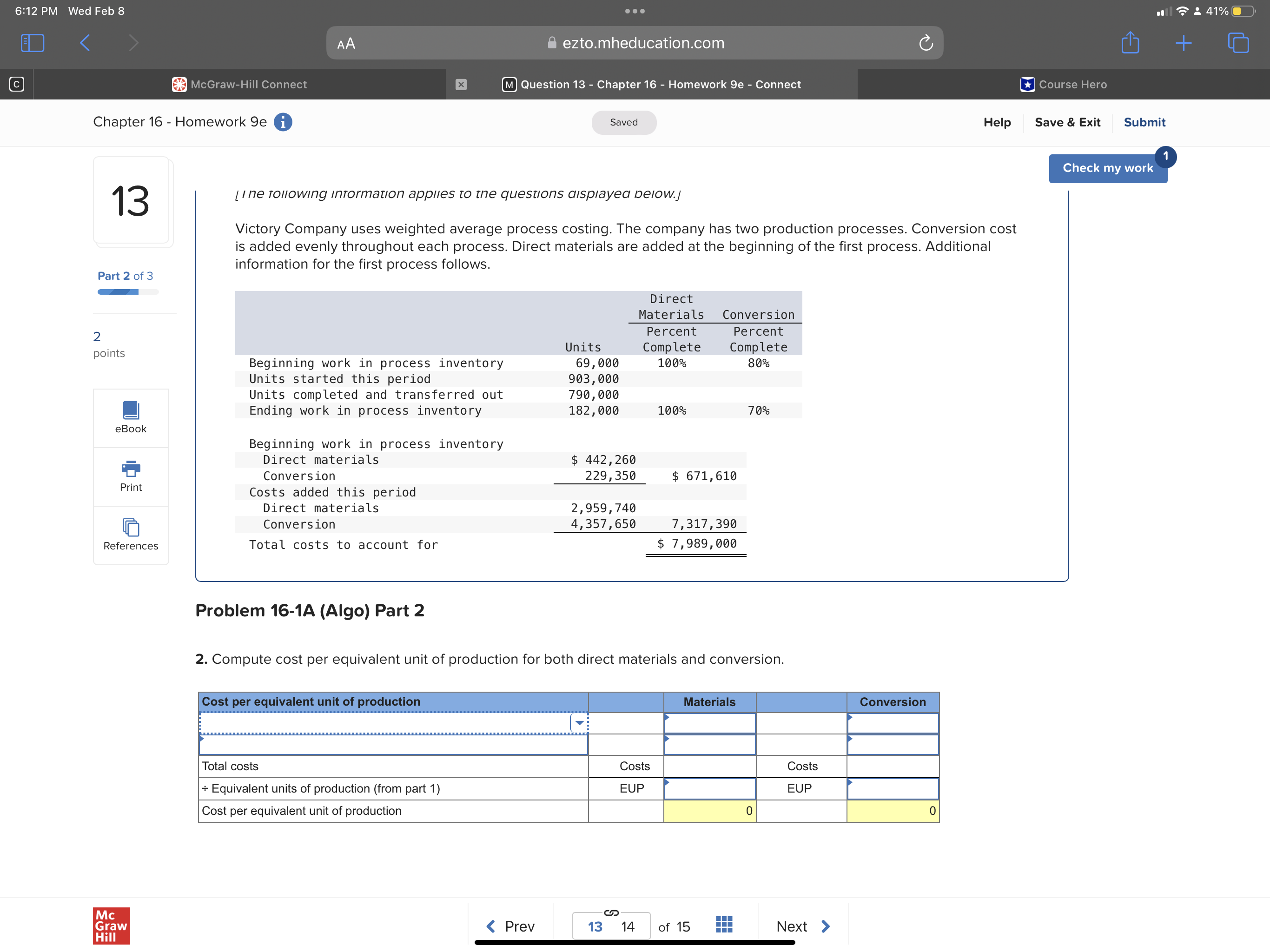 Problem 16-1A (Algo) Part 2 2. Compute cost per
