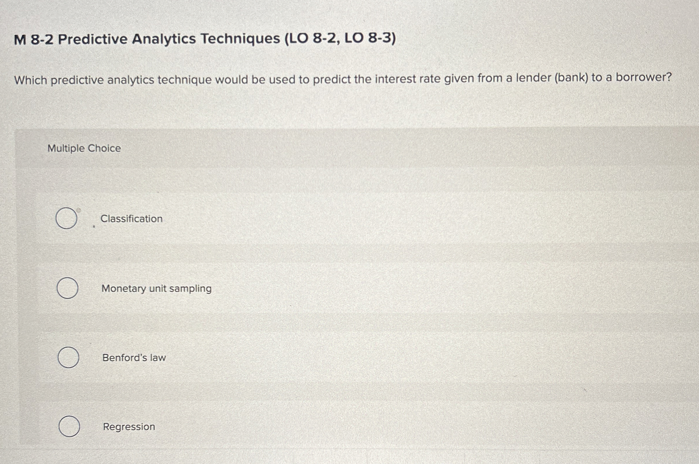 M 8 - 2 Predictive Analytics Techniques ( LO 8 -