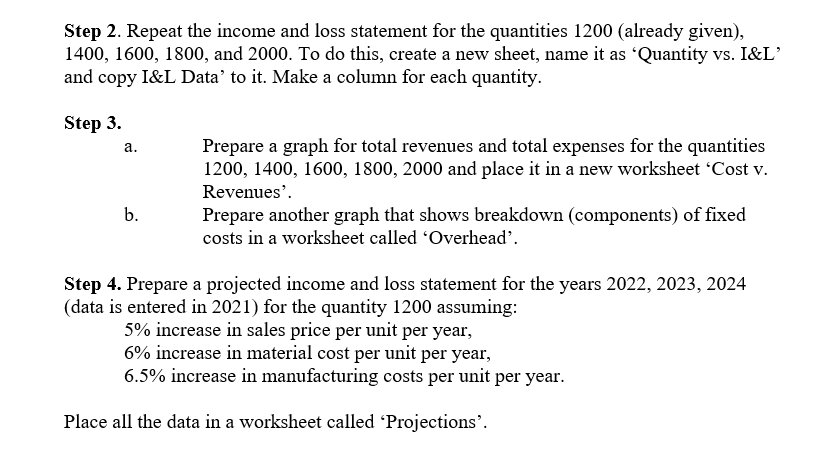 Please show all the steps in the excel