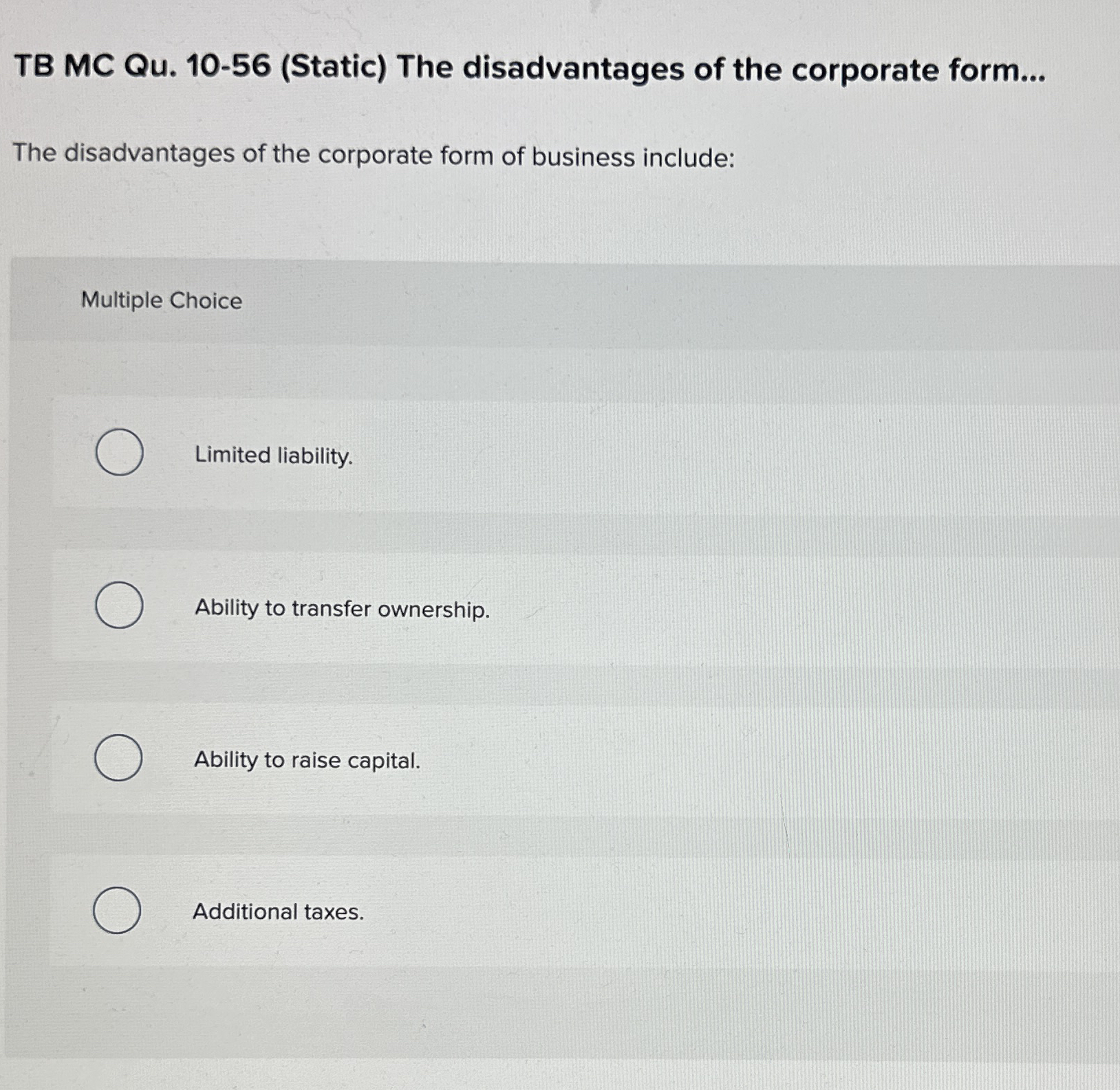 TB MC Qu . 1 0 - 5 6 ( Static ) The disadvantages