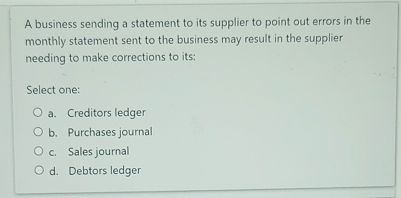 A business sending a statement to its supplier to