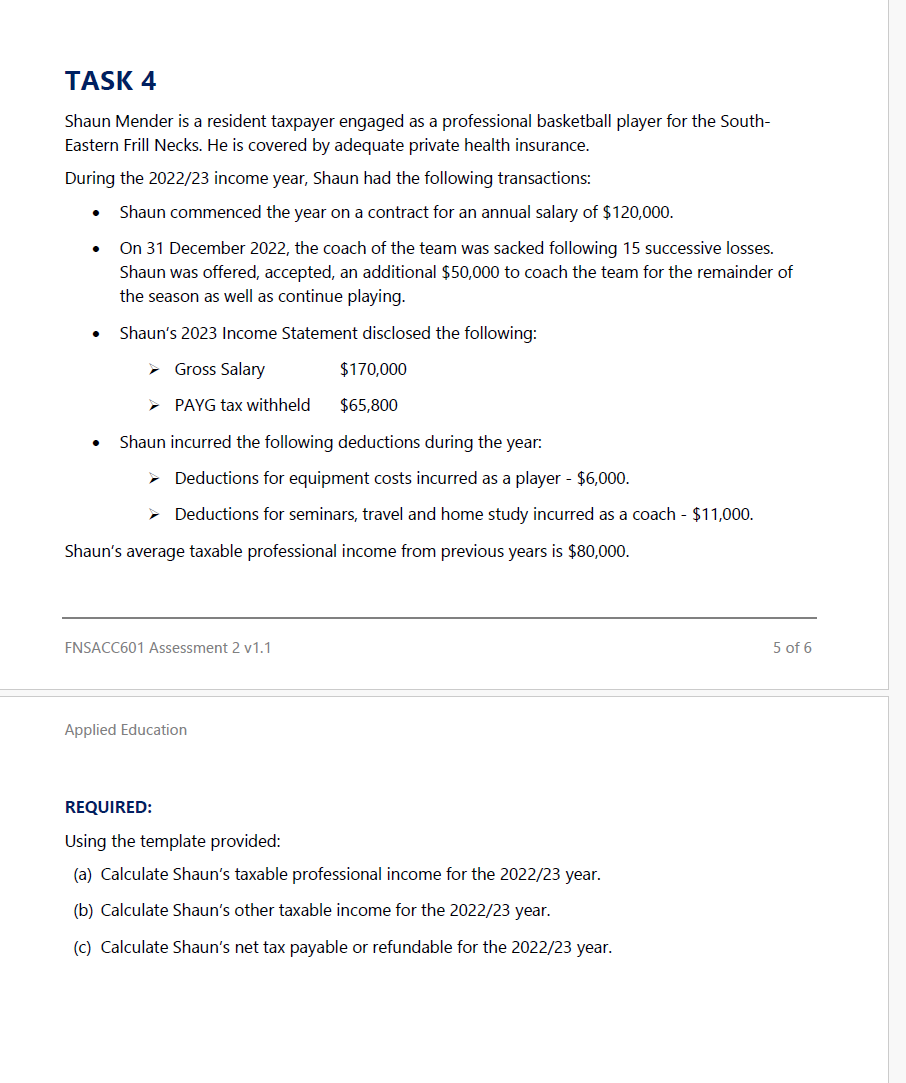 TASK 4 Note- Please show all workings where