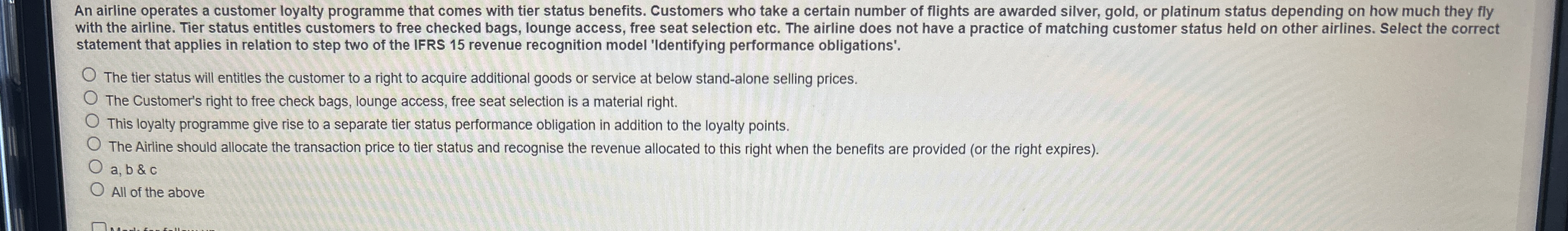 An airline operates a customer loyalty programme