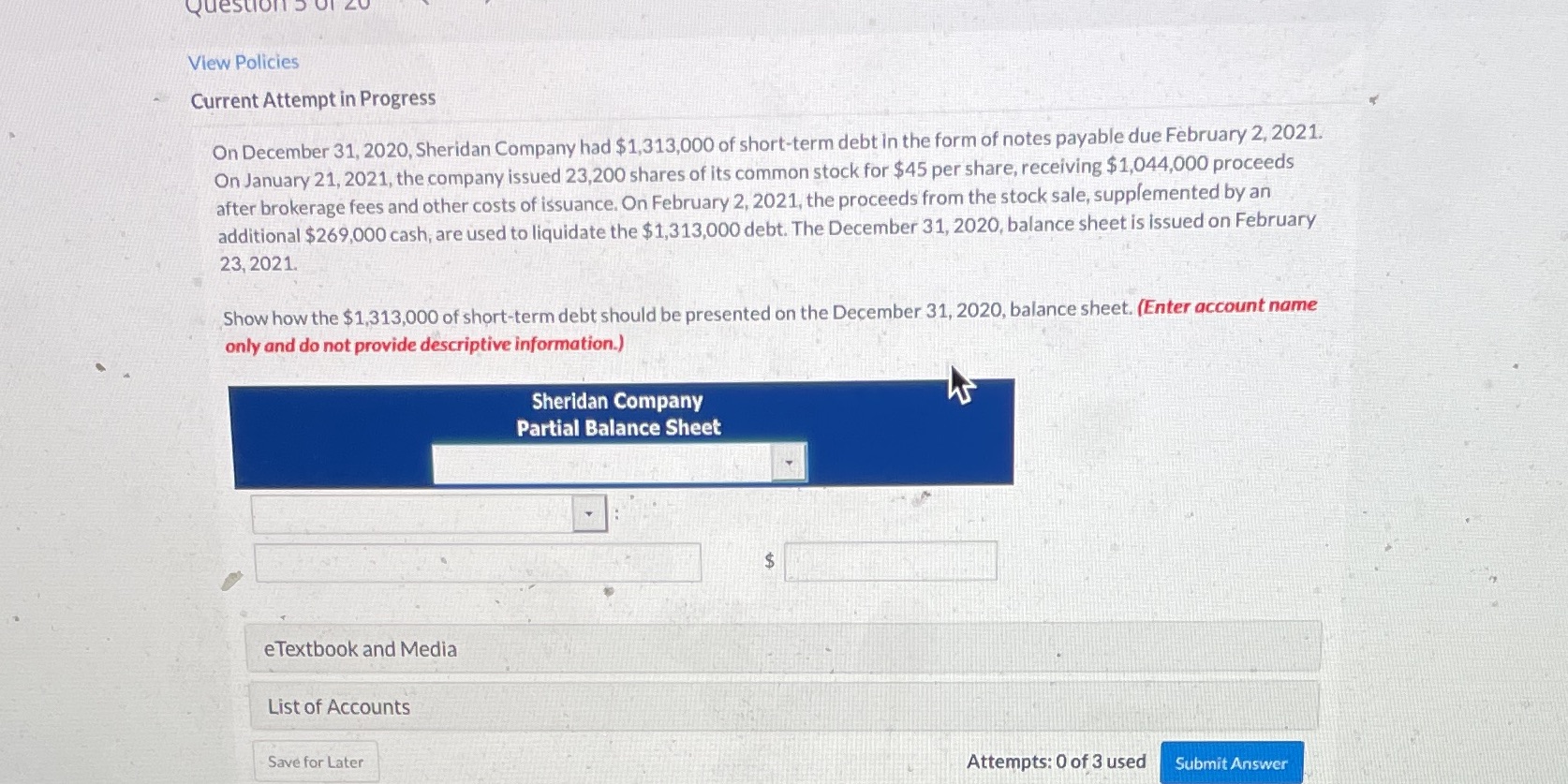 Questions View Policies Current Attempt in