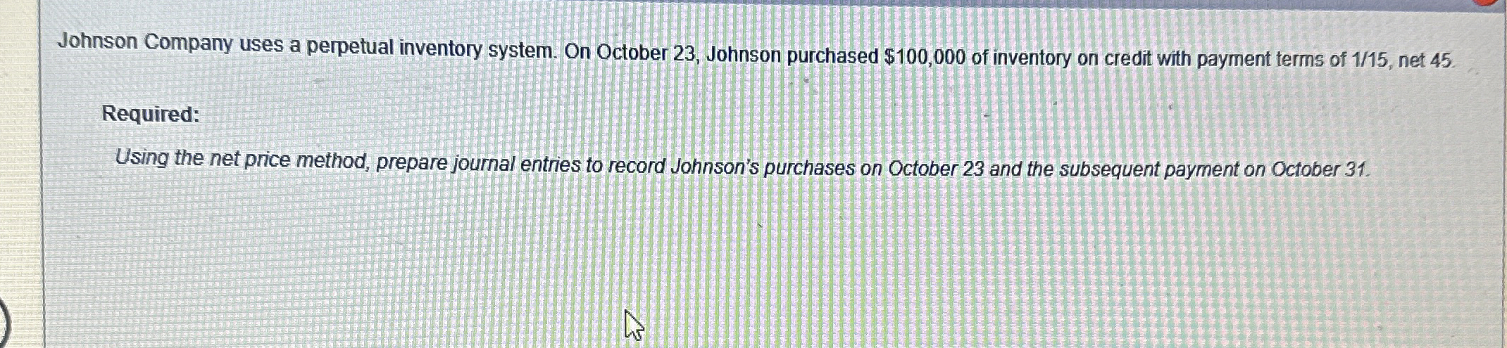 Johnson Company uses a perpetual inventory