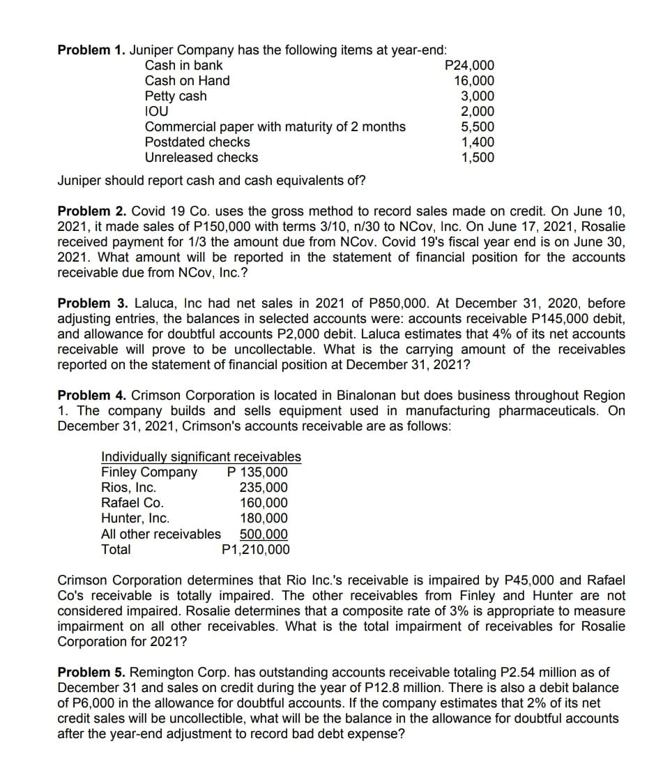 Cash and cash equivalents Problem 1. Juniper