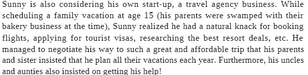 Sunny is also considering his own startup, a