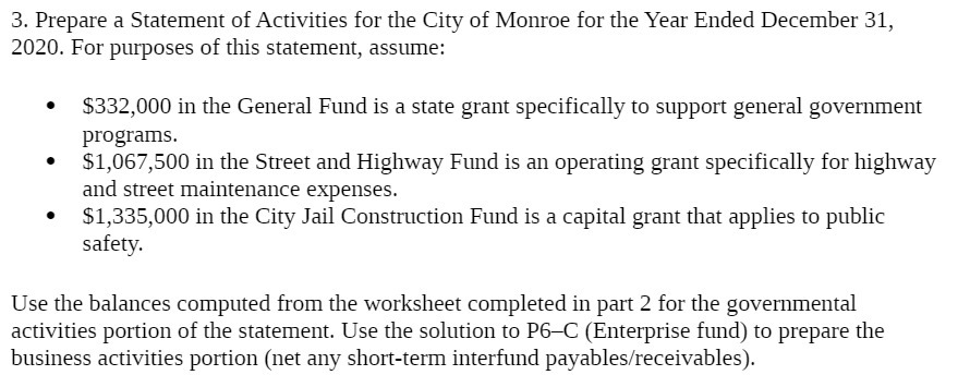 3. Prepare a Statement of Activities for the City