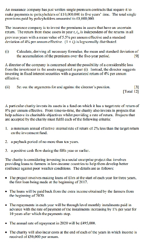 Solve precisely An insurance company has just