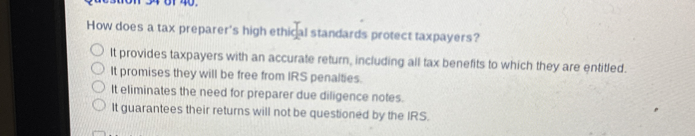 How does a tax preparer's high ethigal standards