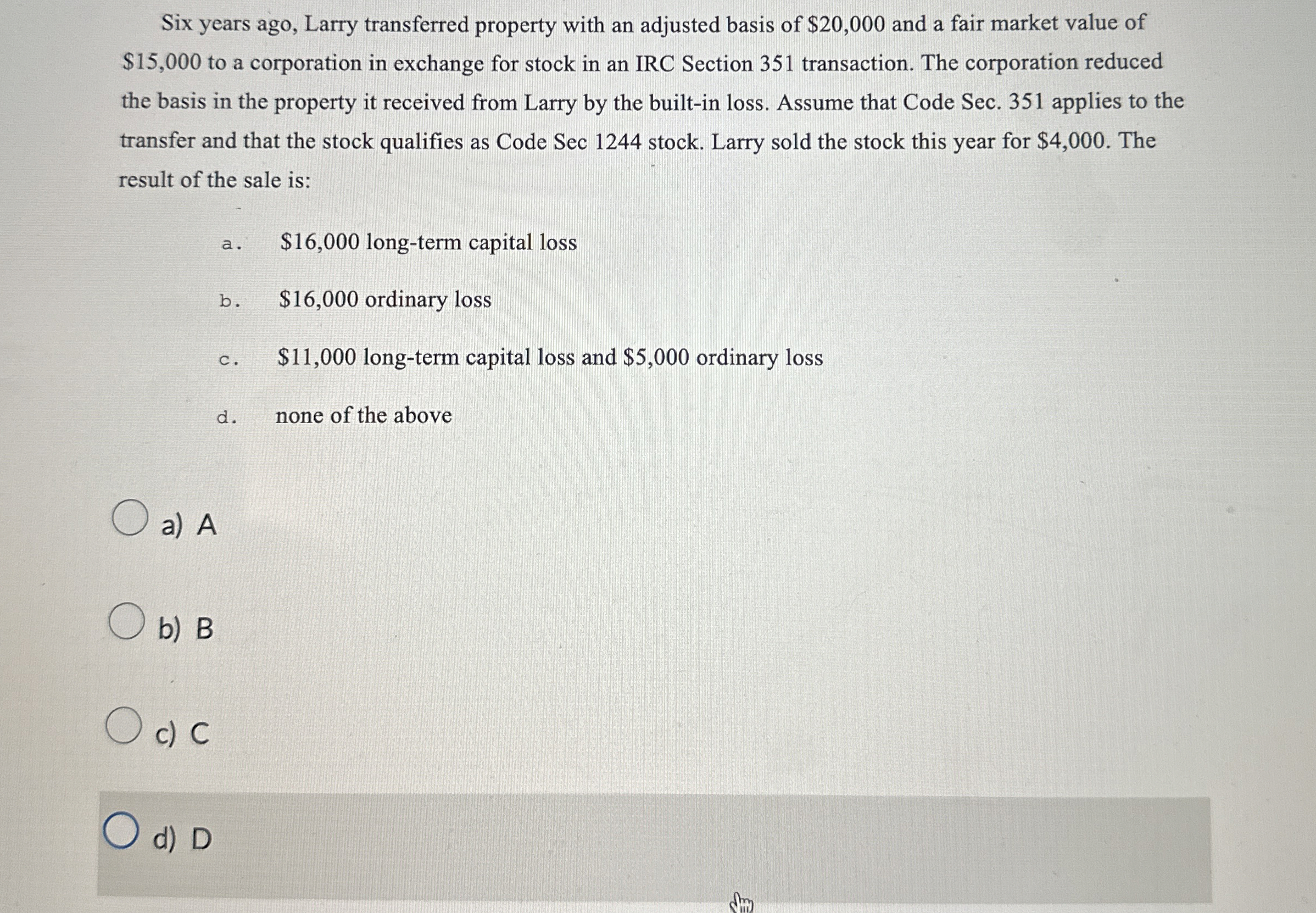 Six years ago, Larry transferred property with an