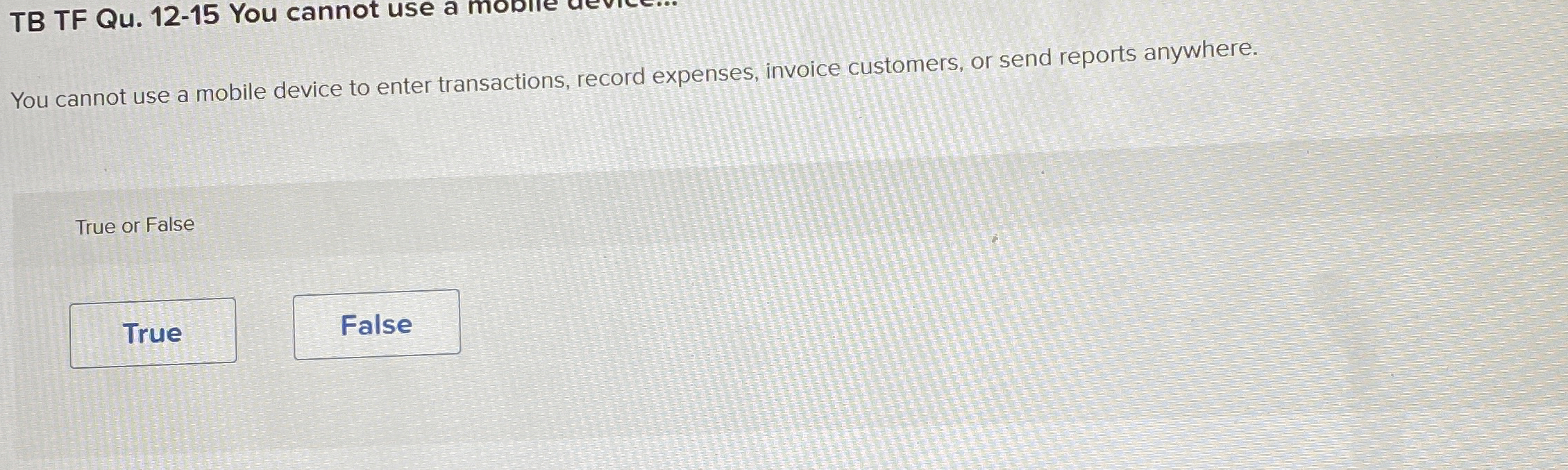 You cannot use a mobile device to enter