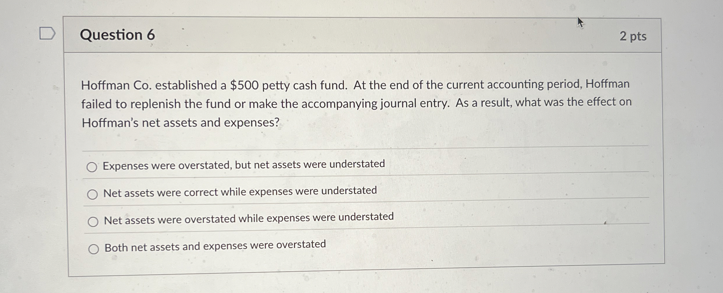 Question 6 2 pts Hoffman Co . established a $ 5 0