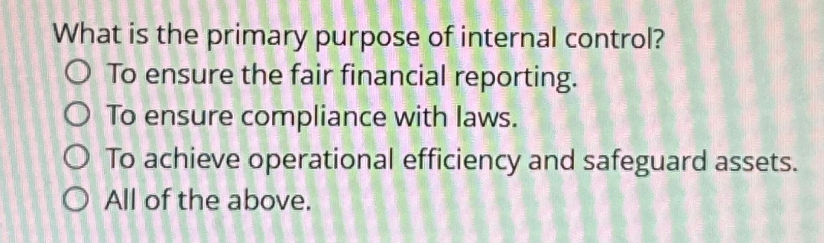 What is the primary purpose of internal control?