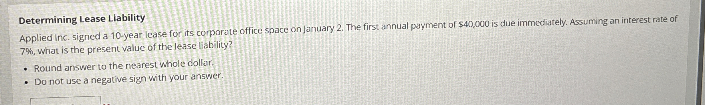 Determining Lease Liability Applied Inc. signed a