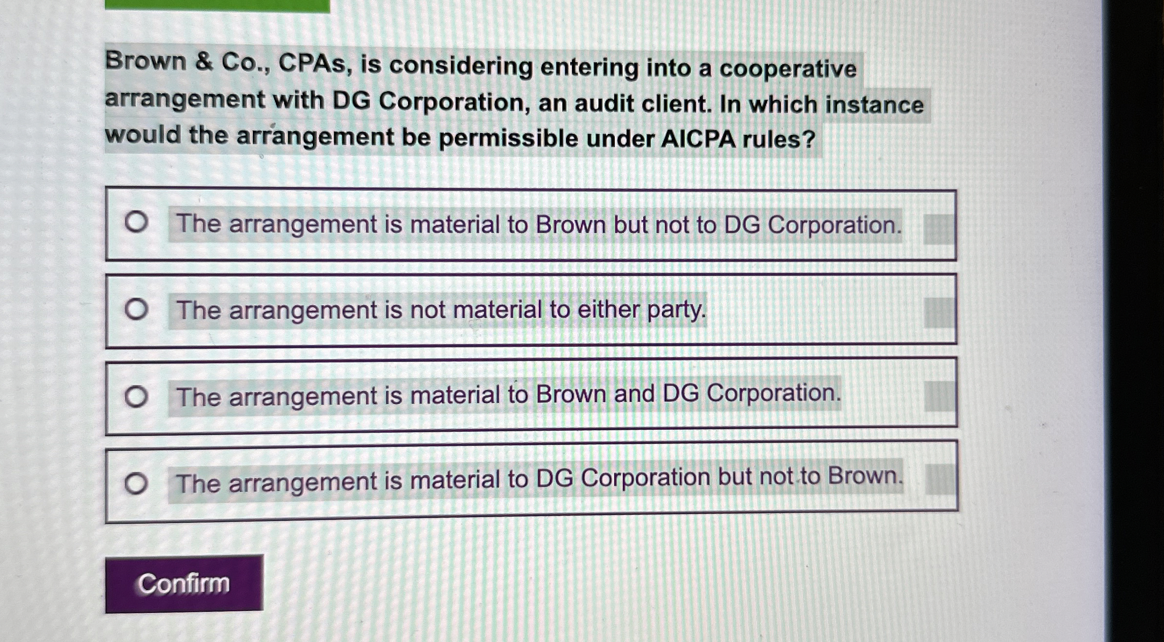 Brown & Co . , CPAs, is considering entering into