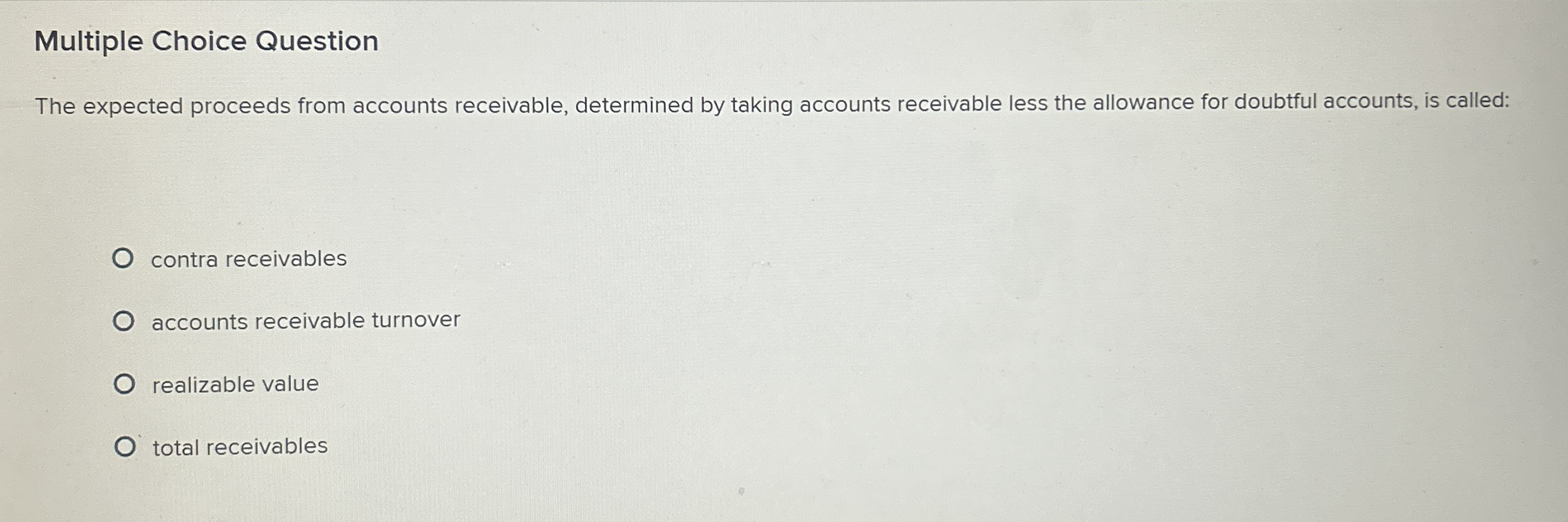 Multiple Choice Question The expected proceeds