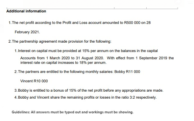 Question 3 The information given below was