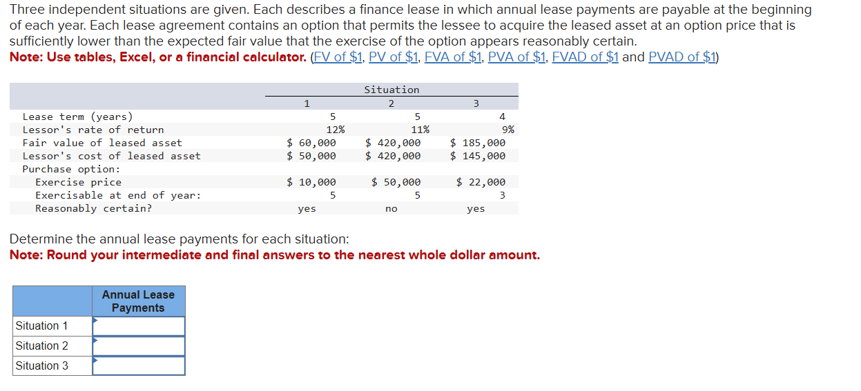 Three independent situations are given. Each