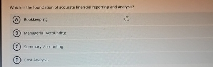 Which is the foundation of accurate finandal