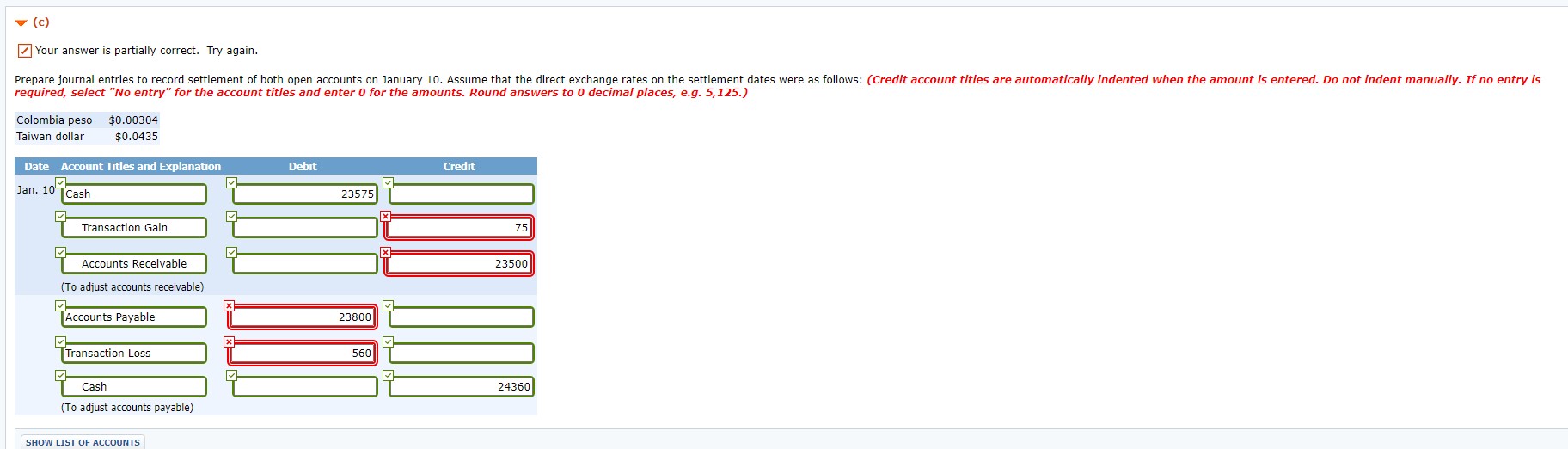 (c) Your answer is partially correct. Try again.