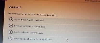 Question 6 What transactions are found on the